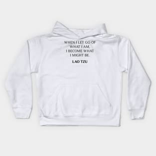 Lao Tzu Quote Kids Hoodie